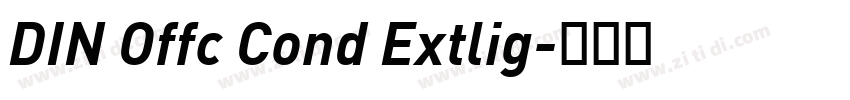DIN Offc Cond Extlig字体转换